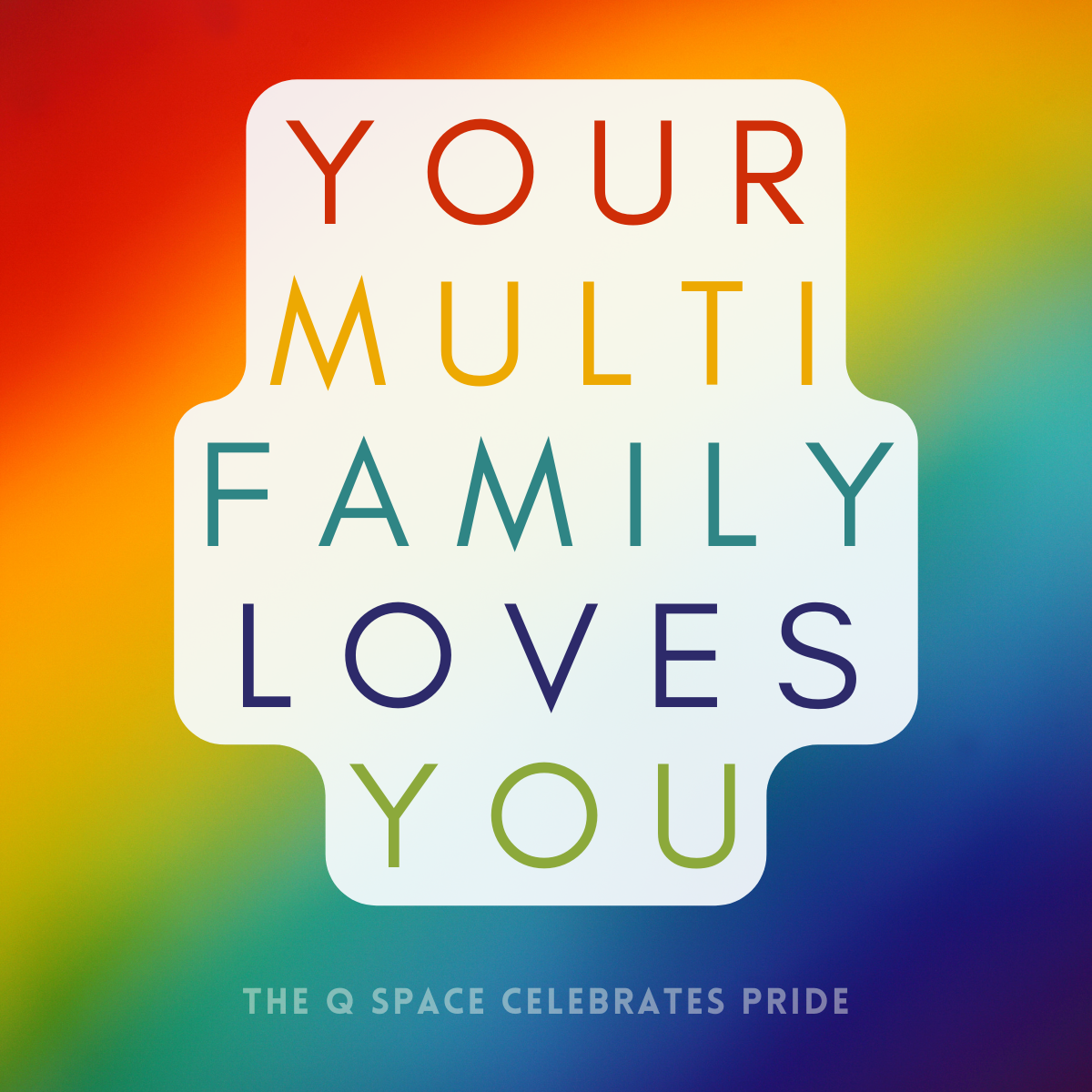 Your multifamily loves you